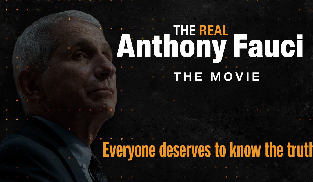 The Real Anthony Fauci Movie