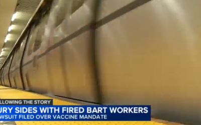 BART workers fired due to COVID vaccine mandate to get over $1M each, federal jury decides