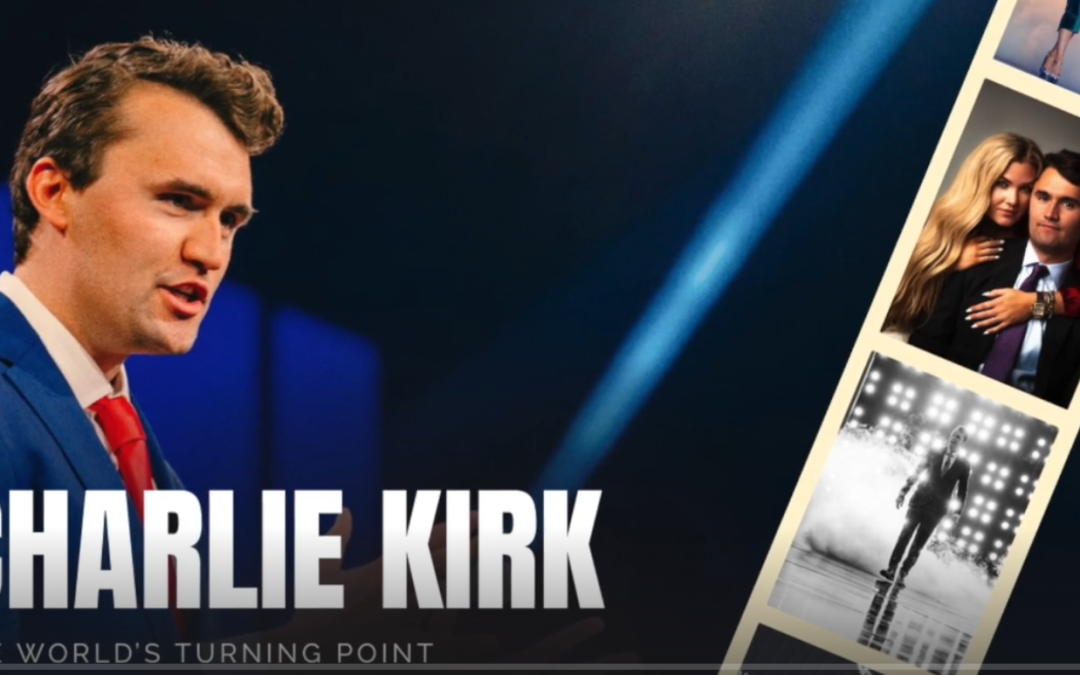 Charlie Kirk, the world’s Turning Point